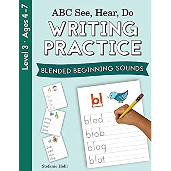 Pre-Owned ABC See, Hear, Do ABC See, Hear, Do Level 3: Writing Practice, Blended Beginning Sounds, (Paperback)