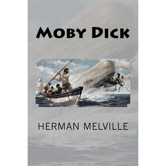 Pre-Owned Moby Dick (Paperback) 1546587608 9781546587606