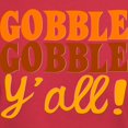 thumbnail image 3 of CafePress - Gobble Gobble Y'all! T Shirt - Men's Classic Graphic Cotton T-Shirt, 3 of 4