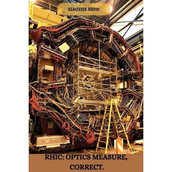 Rhic: Optics measure, correct., (Paperback)