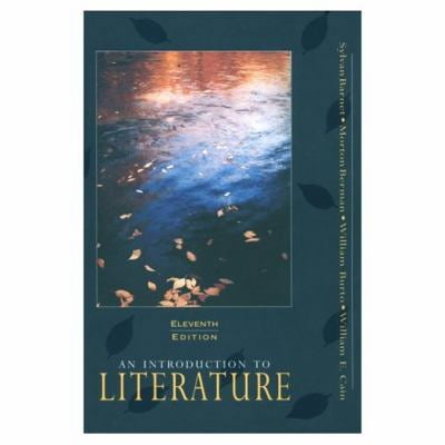 Pre-Owned An Introduction to Literature: Fiction, Poetry, Drama (Paperback) 0673522679 9780673522672
