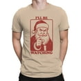 thumbnail image 2 of Santa Claus I'll Be Watching Men's T-shirt, 2 of 3