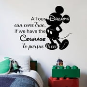 All Our Dreams Quote Mickey Mouse Walt Disney Cartoon Quotes Wall Sticker Art Decal for Girls Boys Room Bedroom Nursery Kindergarten Fun Home Decor Stickers Wall Art Vinyl Decoration Size (18x20 inch)