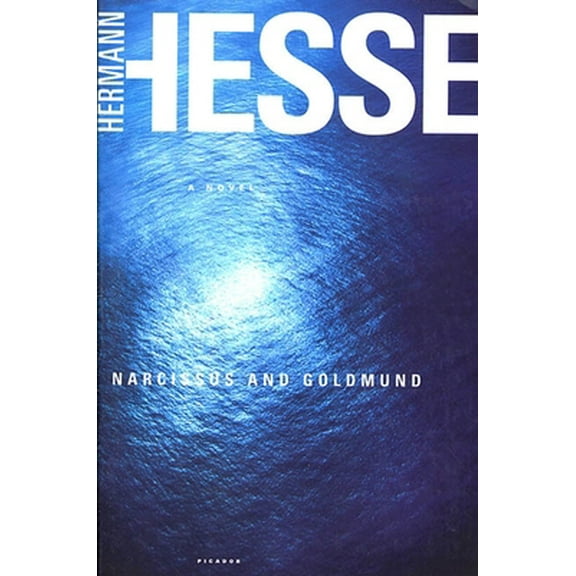 Pre-Owned Narcissus and Goldmund (Paperback) 0312421672 9780312421670