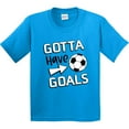 thumbnail image 3 of Inktastic Gotta Have Goals Soccer Youth T-Shirt, 3 of 5