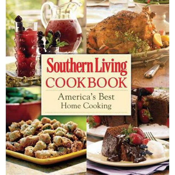 Pre-Owned Southern Living Cookbook: America's Best Home Cooking (Unknown) 0848732391 9780848732394