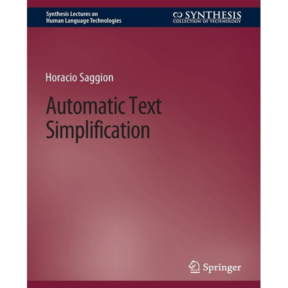 Synthesis Lectures on Human Language Tec Automatic Text Simplification, (Paperback)