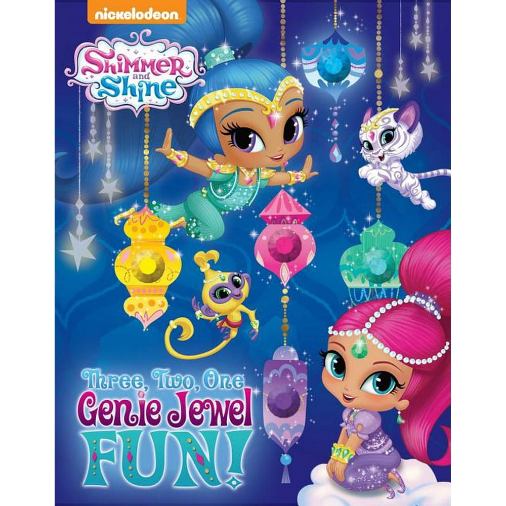 Nickelodeon Shimmer and Shine: Three, Two, One, Genie Jewel Fun ...