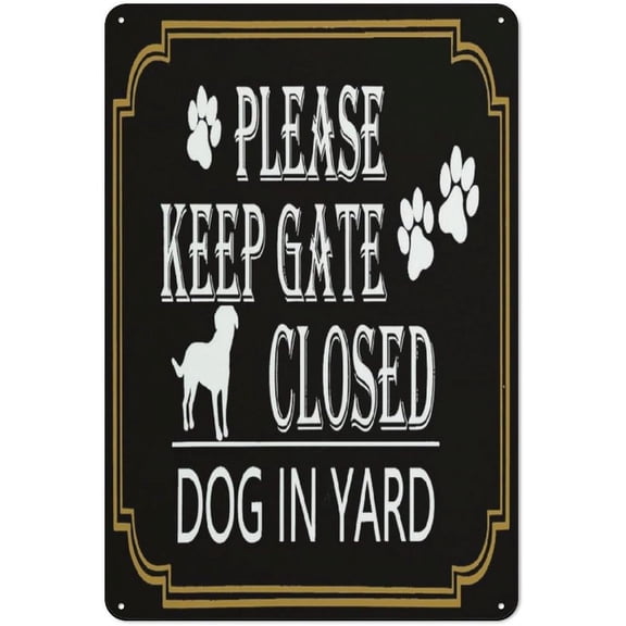 Warning signs Metal Sign Decor Please Keep Gate Closed Dogs in Yard Retro Vintage Metal Tin Signs Safety Warning Sign for Lawn Garden Yard Signs Wall Decor Antique Tin Sign Gift For Family 6"x8"