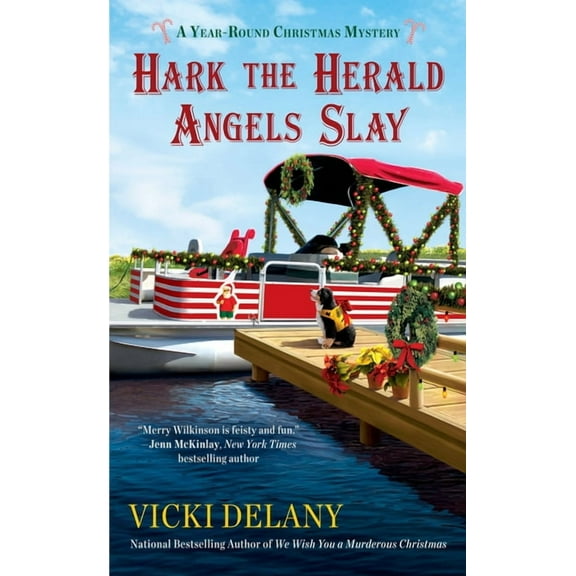 Year-Round Christmas Mystery Hark the Herald Angels Slay, Book 3, (Paperback)