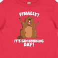 thumbnail image 4 of Inktastic Finally it's Groundhog Day Boys or Girls Baby T-Shirt, 4 of 5