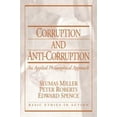 thumbnail image 1 of Pre-Owned Corruption and Anti-Corruption: An Applied Philosophical Approach (Basic Ethics in Action) (Paperback) 0130617954 9780130617958, 1 of 1