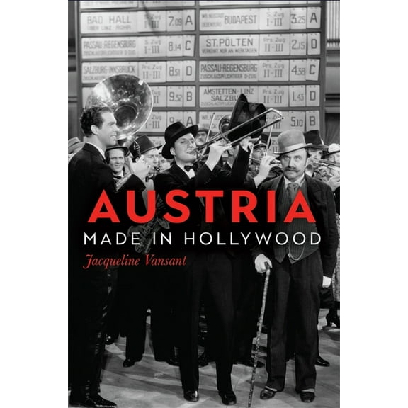 Screen Cultures: German Film and the Vis Austria Made in Hollywood, Book 19, (Hardcover)