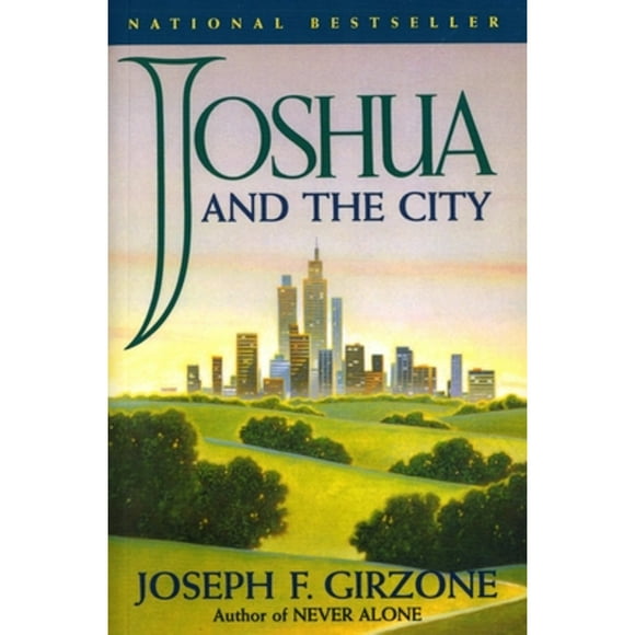 Pre-Owned Joshua and the City (Paperback 9780385485692) by Joseph F Girzone