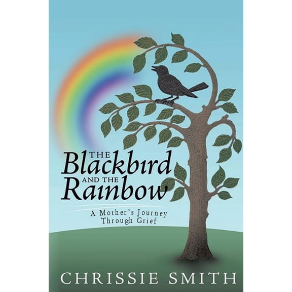 The Blackbird And The Rainbow, (Paperback)