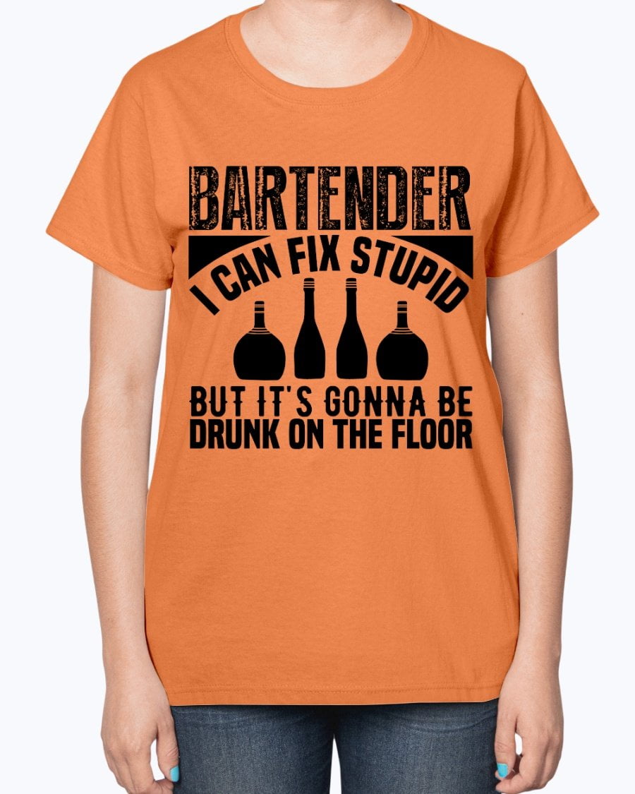 Wedding Goodies - Bartender I Can Fix Stupid - Bartender Cotton Tee ...