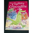 thumbnail image 1 of Pre-Owned The Clumsy Crocodile (Young Reading, Level 1) (Paperback) 0794502504 9780794502508, 1 of 1