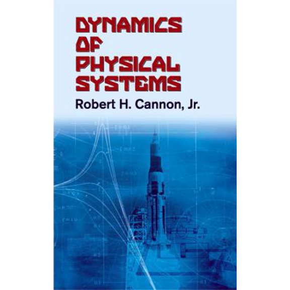 Pre-Owned Dynamics of Physical Systems (Paperback) 0486428656 9780486428659