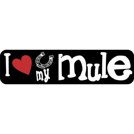 8in x 2in I Love My Mule Magnet Car Door Magnetic Truck Magnets