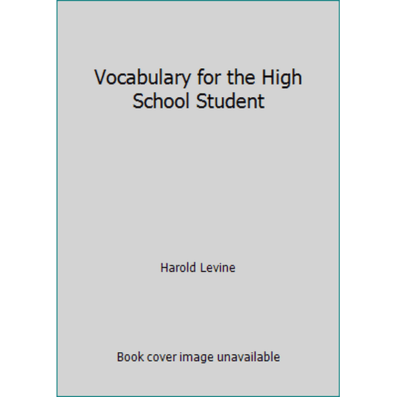 Pre-Owned Vocabulary for the High School Student (Paperback) 1567651275 9781567651270