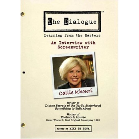 The Dialogue: Learning From the Masters: An Interview With Screenwriter Callie Khouri (DVD)