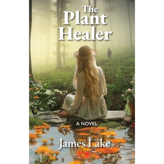 The Plant Healer, (Paperback)