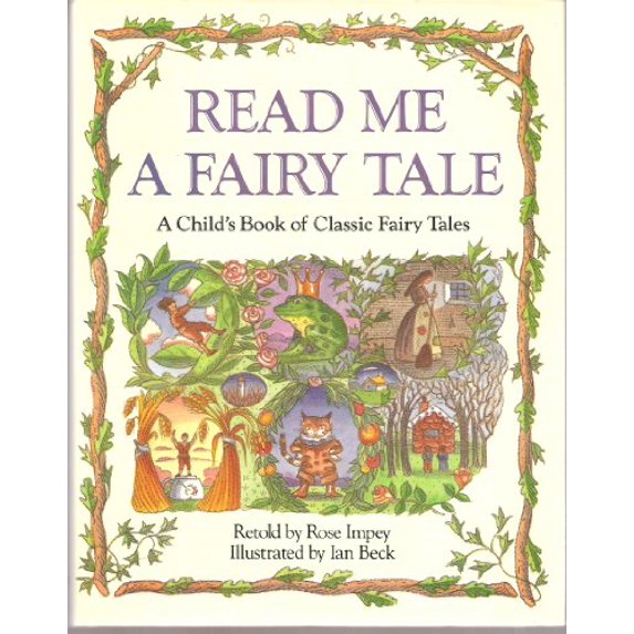 Pre-Owned Read Me a Fairy Tale: A Child's Book of Classic Fairy Tales (Hardcover) 0590494317 9780590494311