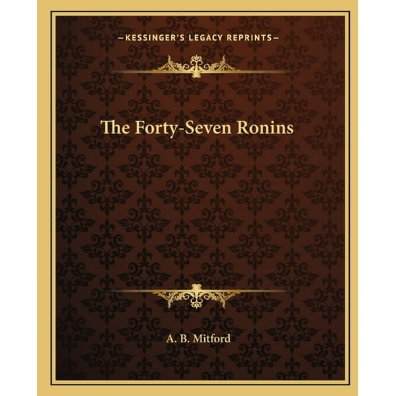 The Forty-Seven Ronins (Paperback)