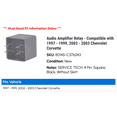 thumbnail image 2 of Audio Amplifier Relay - Compatible with 1997 - 1999, 2002 - 2003 Chevy Corvette 1998, 2 of 2