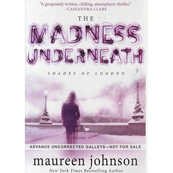 Pre-Owned The Madness Underneath (Shades of London) Paperback