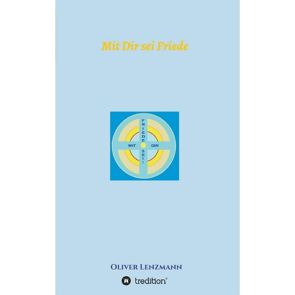 Mit Dir sei Friede (Paperback)