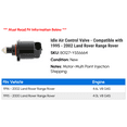 thumbnail image 2 of Idle Air Control Valve - Compatible with 1995 - 2002 Land Rover Range Rover 1996 1997 1998 1999 2000 2001, 2 of 2