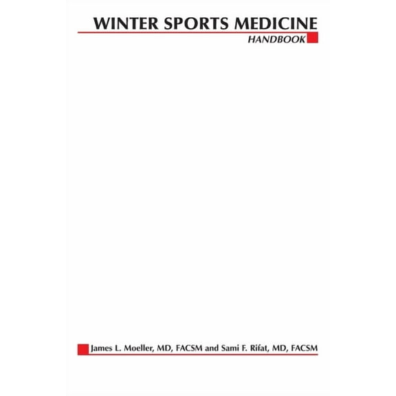 Winter Sports Medicine Handbook, (Paperback)