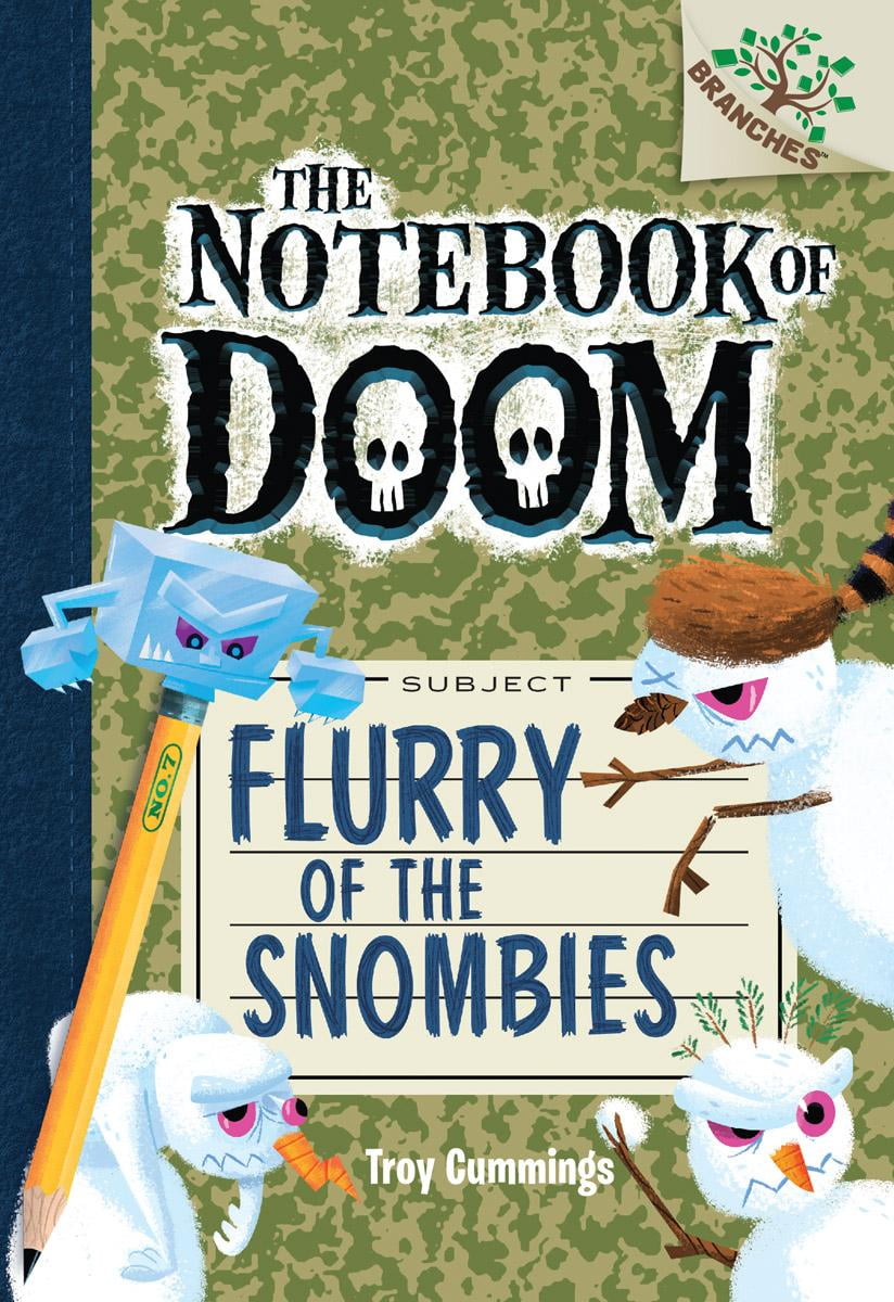Notebook of Doom Flurry of the Snombies A Branches Book (the Notebook