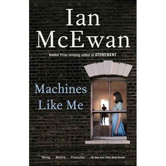 Pre-Owned Machines Like Me (Paperback) 0525567038 9780525567035