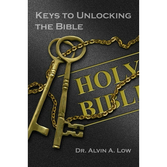 Keys to Unlocking the Bible, (Paperback)