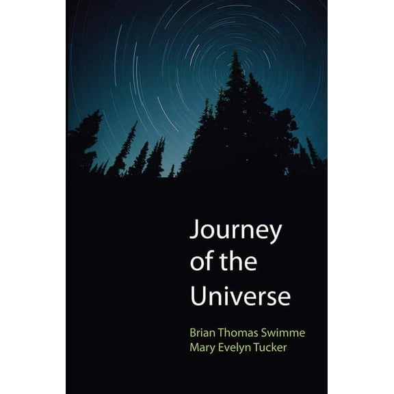 Journey of the Universe, (Paperback)