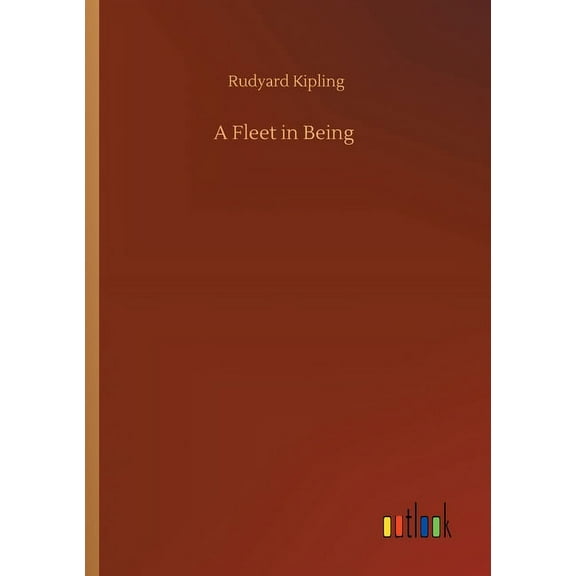 A Fleet in Being (Paperback)