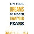 thumbnail image 1 of Ezposterprints Motivational Inspirational Posters for Home Office School Classroom Kidsroom - Motivational Quotes Poster Printing - Wall Art Print - 'DREAMS-FEARS' - 32X48 inches, 1 of 3