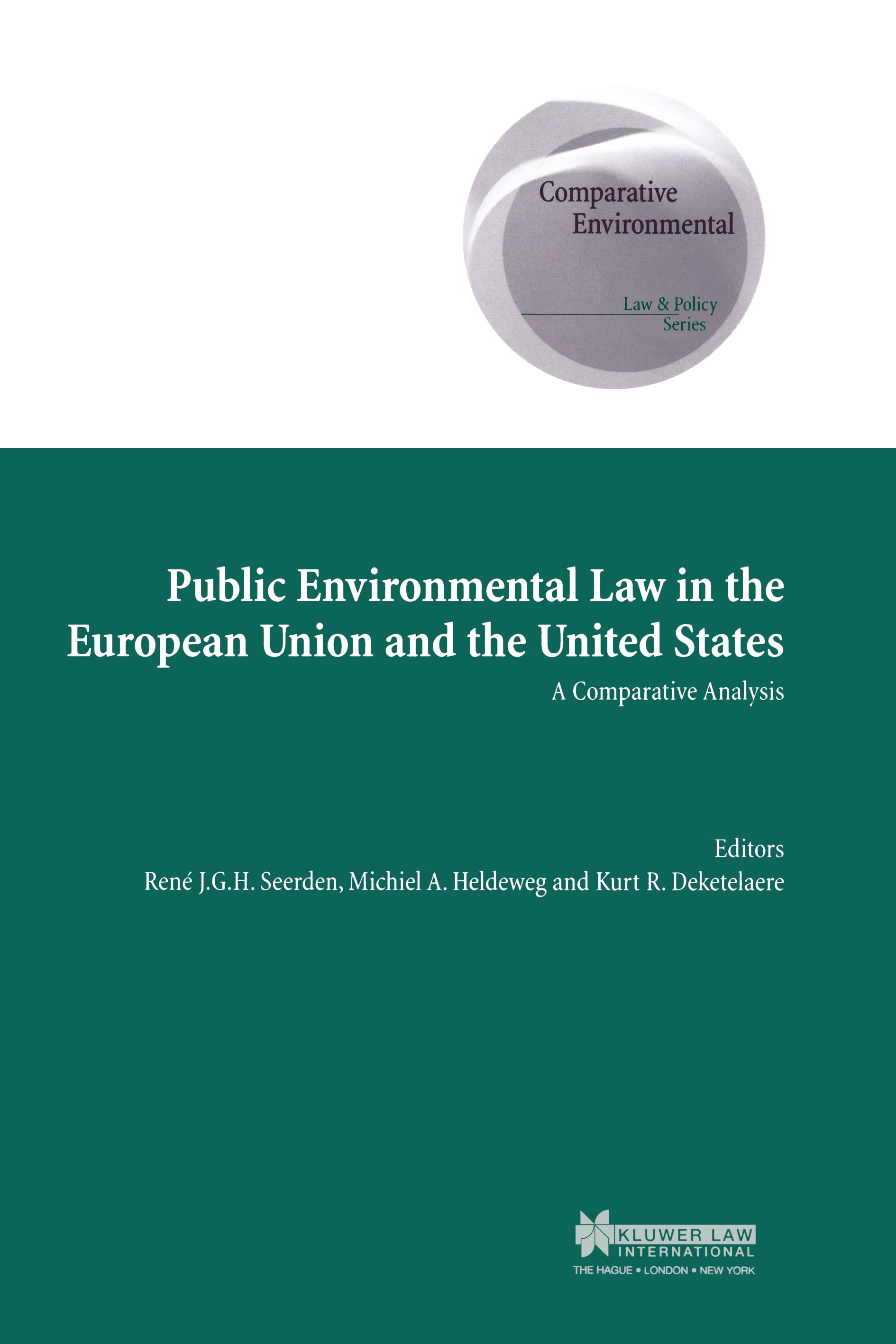 Comparative Environmental Law and Policy Series Set Public