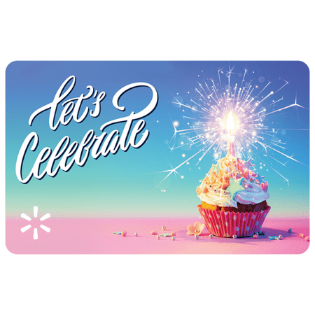 Let S Celebrate Walmart Egift Card Let S Celebrate Walmart Egift Card