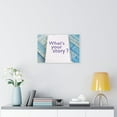 thumbnail image 2 of Inspirational Wall Art What's Your Story Motivational Print Ready to Hang Artwork Unframed, 2 of 16