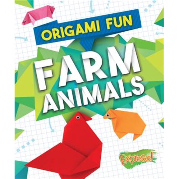 Pre-Owned Origami Fun: Origami Fun: Farm Animals (Hardcover)