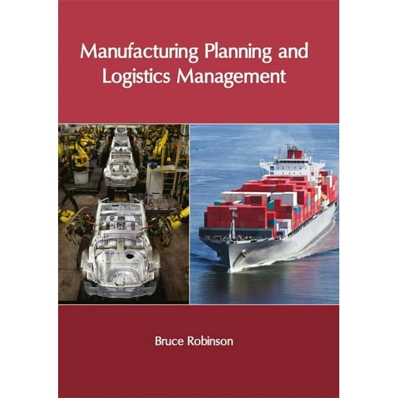 Manufacturing Planning and Logistics Management, (Hardcover)