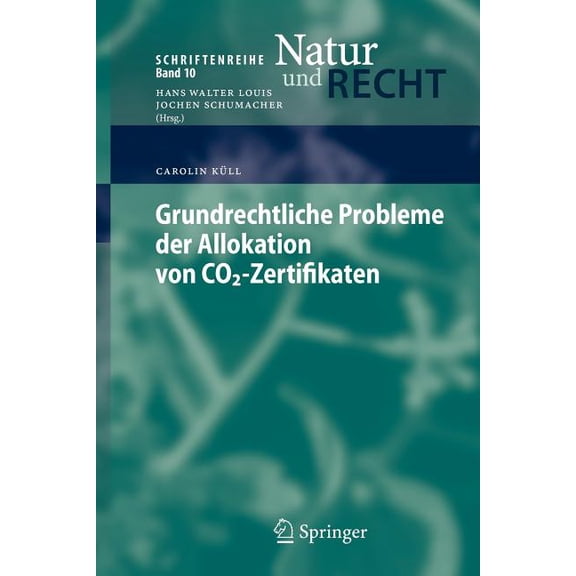 Grundrechtliche Probleme der Allokation Von Co2-Zertifikaten