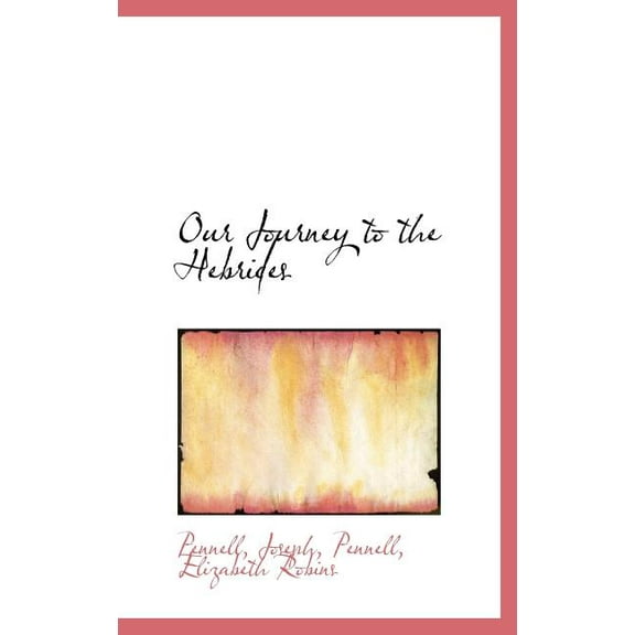 Our Journey to the Hebrides (Hardcover)