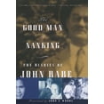 thumbnail image 1 of Pre-Owned The Good Man of Nanking: The Diaries of John Rabe (Hardcover) 037540211X 9780375402111, 1 of 1
