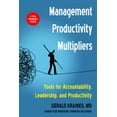 thumbnail image 1 of Pre-Owned Management Productivity Multipliers: Tools for Accountability, Leadership, and Productivity (Paperback) 1632651831 9781632651839, 1 of 1