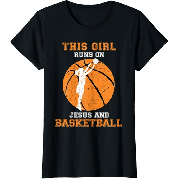 Jesus Basketball Sayings Christian Gifts Teen Girls Graphic T-Shirt