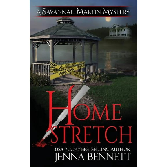 Savannah Martin Mysteries Home Stretch: A Savannah Martin Novel, Book 15, (Paperback)